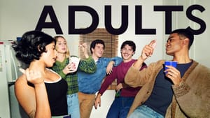 Why *Adults* Season 2 Is the Most Important Sitcom Nobody Is Screaming About